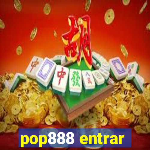 pop888 entrar